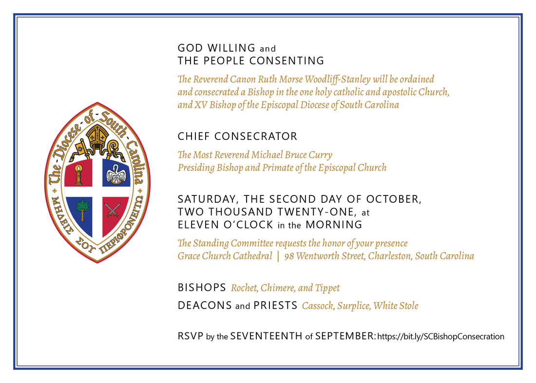 Invitation to the Consecration of the Rev. Cn. Ruth Woodliff-Stanley as XV Bishop of South Carolina